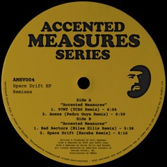 Premiere : Accented Measures - Space Drift (Karaba remix) (AMSV004)