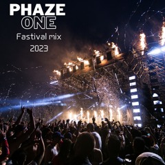 Phaze Ones 2023 festival mix
