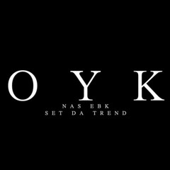 NAS EBK X Set Da Trend - OYK (Prod By @Yamaica Productions) (Shot By KLO Vizion)