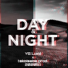 x takoisebe - Day&Night