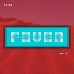 Fever REMIX