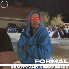 JUSTIN BIEBER - BEAUTY AND A BEAT (FORMAL REMIX)