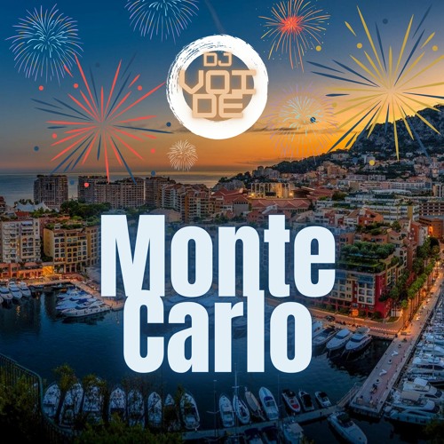 Stream Monte Carlo (New Year 2022) by DJ VOIDE Listen online for free