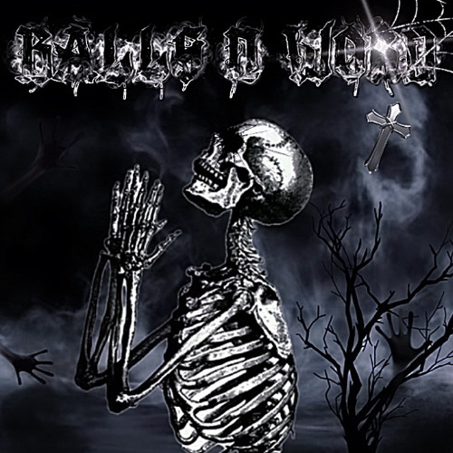 Balls n Word w/DaGfosho