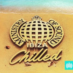 Chillout Session Ibiza (Cafe Del Mar) - Ministry Of Sound