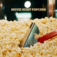 Movie Night Popcorn