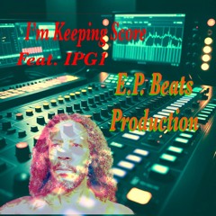 IPG1 - KEEPING SCORE - E.P. BEATS REMIX