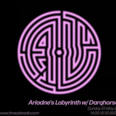 Darqhorse guest mix for Ariadne's Labyrinth 01/05/22