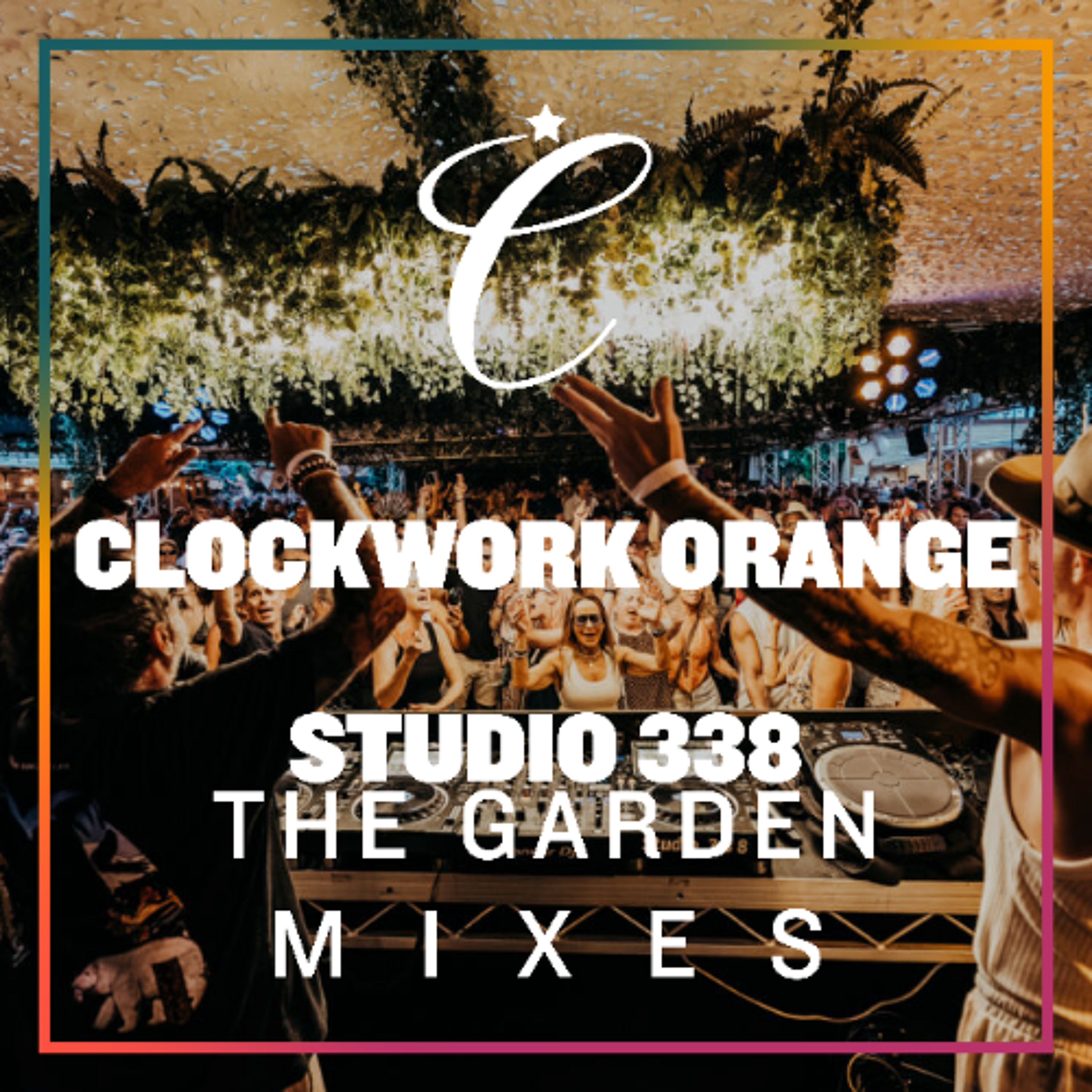DANNY CLOCKWORK - CLOCKWORK ORANGE - THE GARDEN - 338 episode artwork