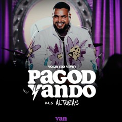 Yan - PagodYANdo Nas Alturas Vol. 1 (Ao Vivo Completo)(MP3_160K).mp3