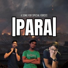 PARA | A SONG THAT SALUTES SPECIAL FORCES | OFFICIAL AUDIO