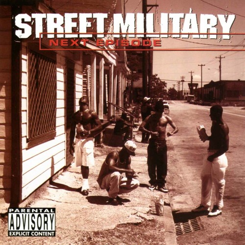 Stream Street Military | Listen to Next Episode playlist online