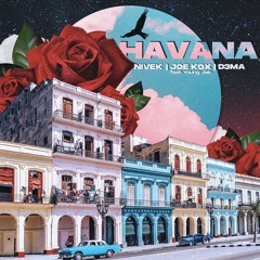 NIVEK, Joe Kox, D3MA Ft. Young Jae - Havana