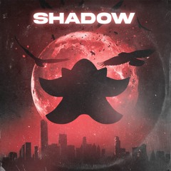 Shadow (Prod. Manyice4 X Sicko)