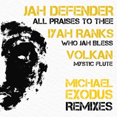 All Praises To Thee Remixes - Michael Exodus (DOMD09) Teaser