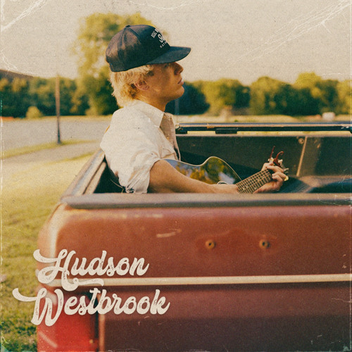 Stream Hudson Westbrook | Listen to Hudson Westbrook playlist online