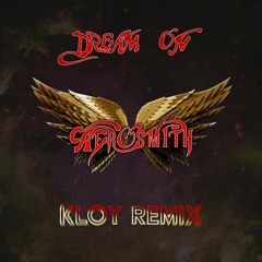 Aerosmith - Dream On (KLOY Remix) [CLIP]