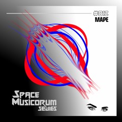 Space Musicorum Series 012 - Mape