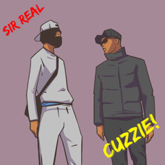 SIR REAL - Cuzzie (Radio Edit)