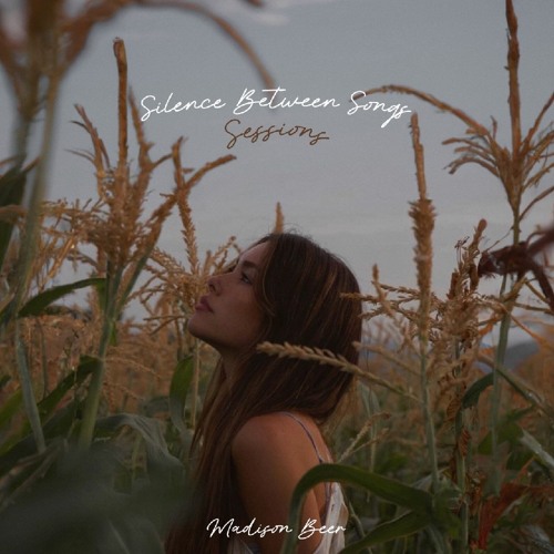 Madison Beer - How's It Going To End ( Silence Between Songs unreleased song )