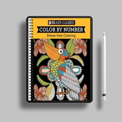 Brain Games - Color by Number: Stress-Free Coloring (Orange). Unpaid Access [PDF]