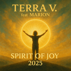 Terra V. feat Marion Spirit Of Joy 2025