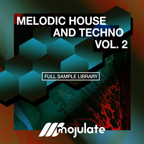 Mojulate | Melodic House & Techno Vol. 2 Full Library