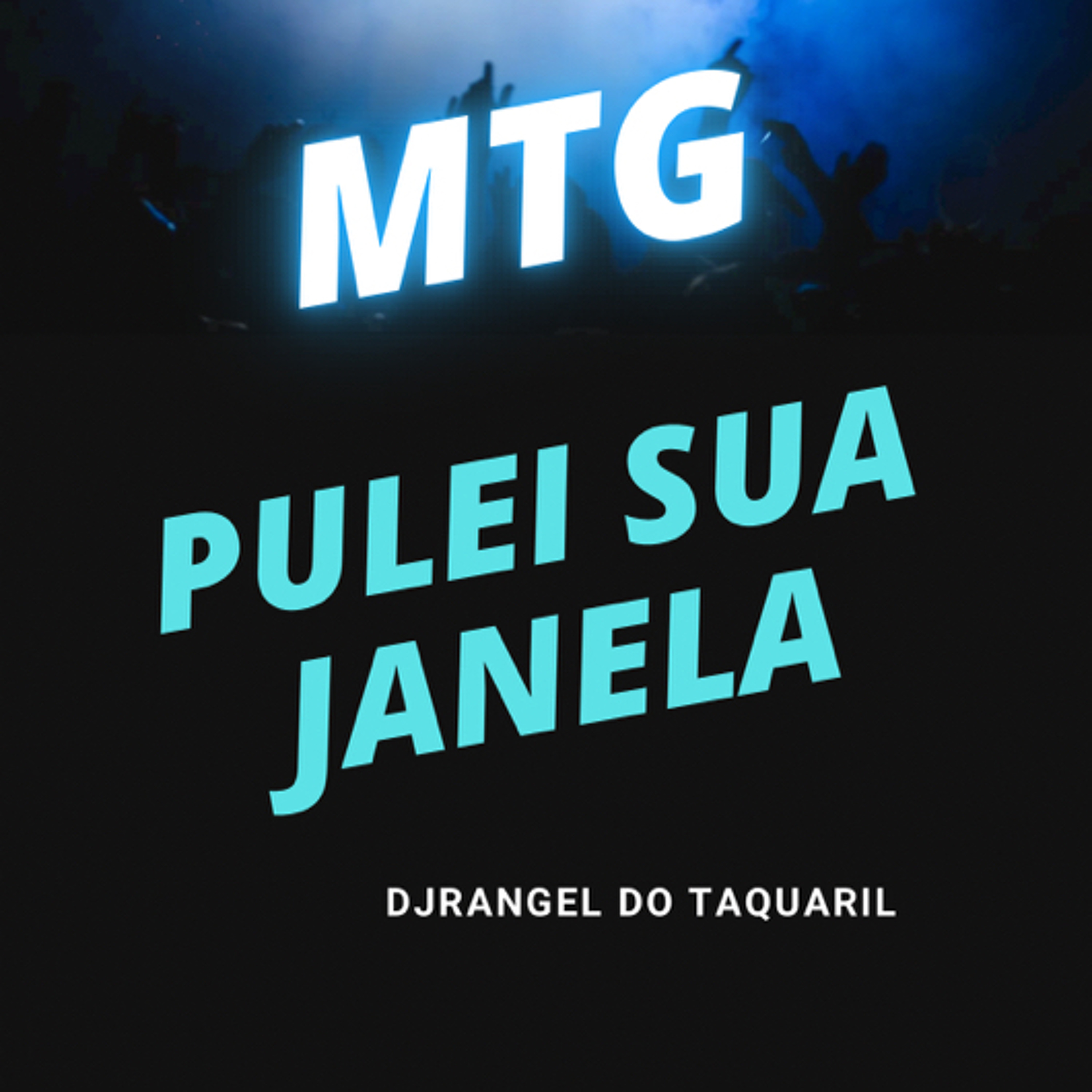 MTG 👻 PULEI SUA JANELA  [[ DJ RANGEL DO TAQUARIL ]] episode artwork