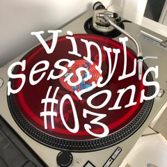 Vinyl SessionS #03 by Deephope