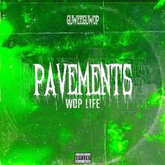 GuweeGuwop - Pavement (Wop Life)