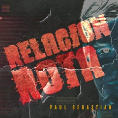 Paul Sebastian - Relación Rota
