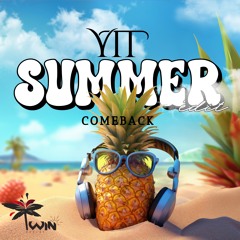 YTT SUMMER EDIT - DJ TWIN FWI