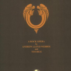 [Access] EBOOK 📂 Jesus Christ Superstar Piano Vocal by  Andrew Lloyd Webber &  Tim R