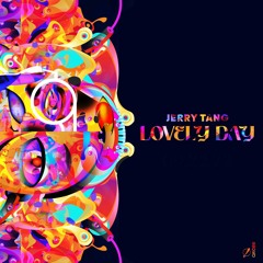 Jerry Tang - Lovely Day [QR086]