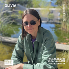 Olivia /20/08/25 - Noods Radio