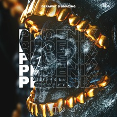 DeRAWAT & AMAZ!NG - Phoenix