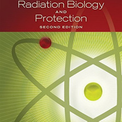 [View] EPUB 💛 Essentials of Radiation, Biology and Protection by  Steve Forshier [KI