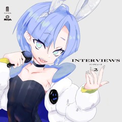 インタビューズ2 / Interviews2