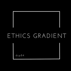 Ethics Gradient