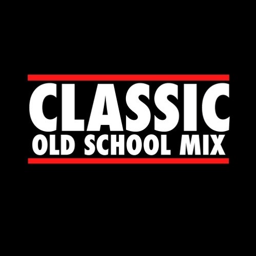 Classic Old School Mix