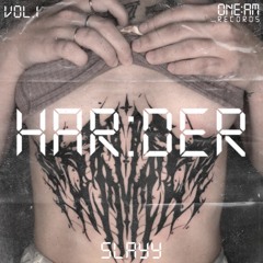 SLAYY - Street Fight [HAR:DER Vol.1]