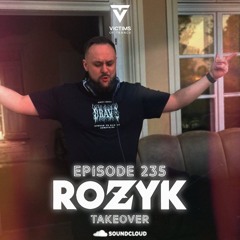 Victims of Trance 235 - ROƵYK Takeover