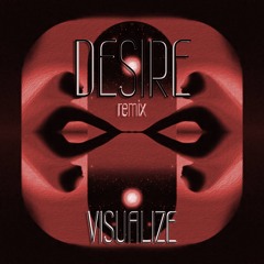 Ian Asher - Desire (Visualize FLIP)