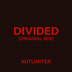 Divided (Original Mix)