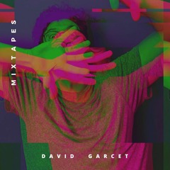 David Garcet - Mixtapes # 6 -  DARKDISCOVID-19