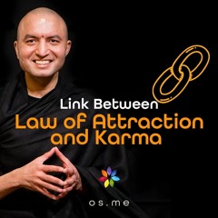 Link Between Law of Attraction and Karma - [Hindi]