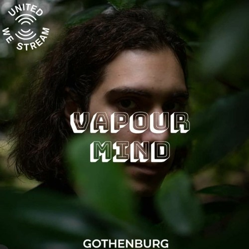 Vapour Mind Live-Set United We Stream 28-11-2020