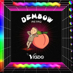 DEMBOW RETRO Vol 01 (Rgtn Old School)
