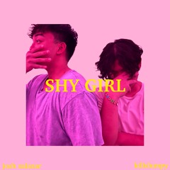 SHY GIRL (feat. joshua salazar)