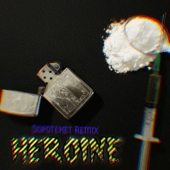 Heroine - Dopoteket Remix [FLAC]